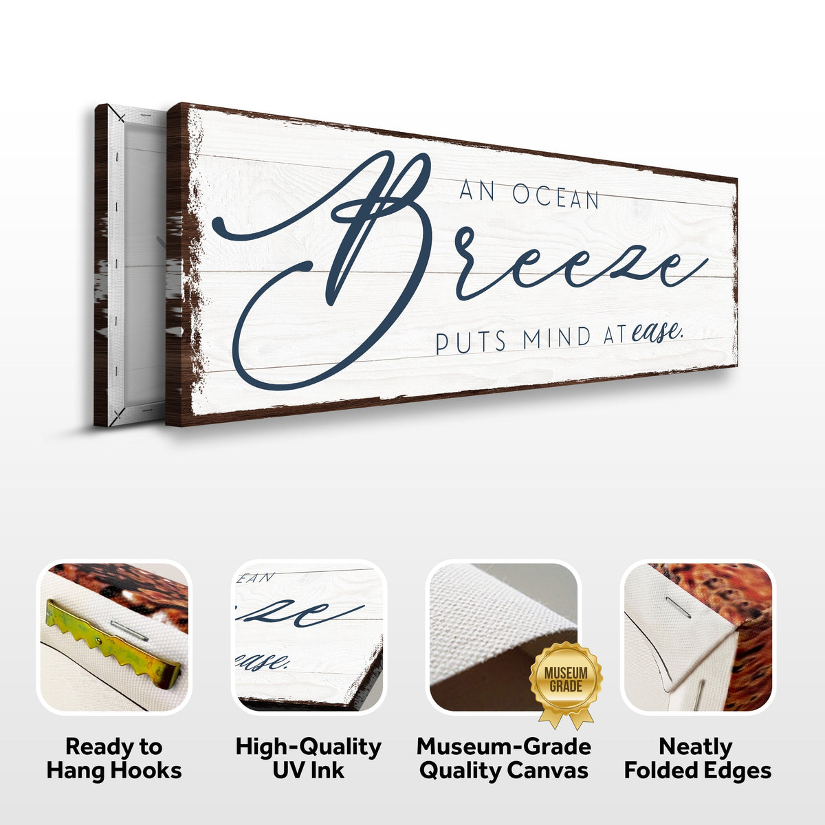 Ocean breeze sign canvas front and side, with text: Ready to Hang Hooks, High-Quality UV Ink, Museum-Grade Quality Canvas, Neatly Folded Edges