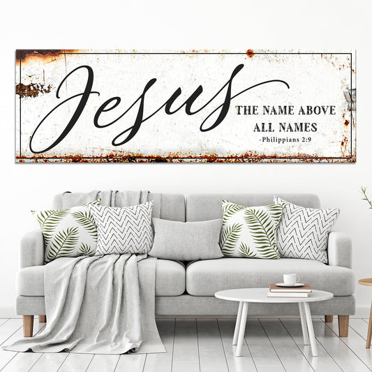 Jesus the Name Above All Names Bold Script Sign canvas shown in a styled room setting, view 2