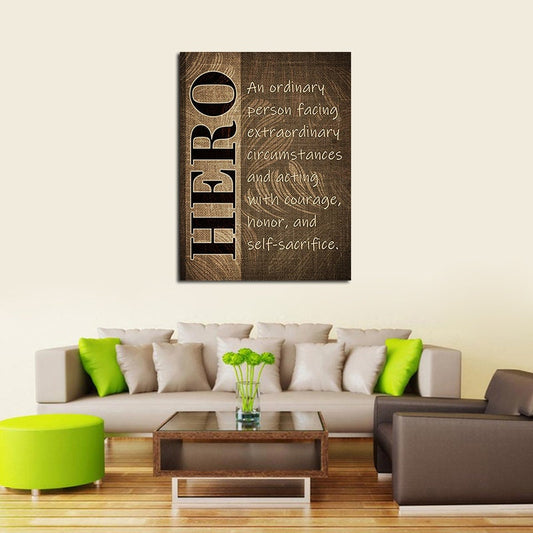 Hero Canvas Wall Art, Courage And Honor Quote Print