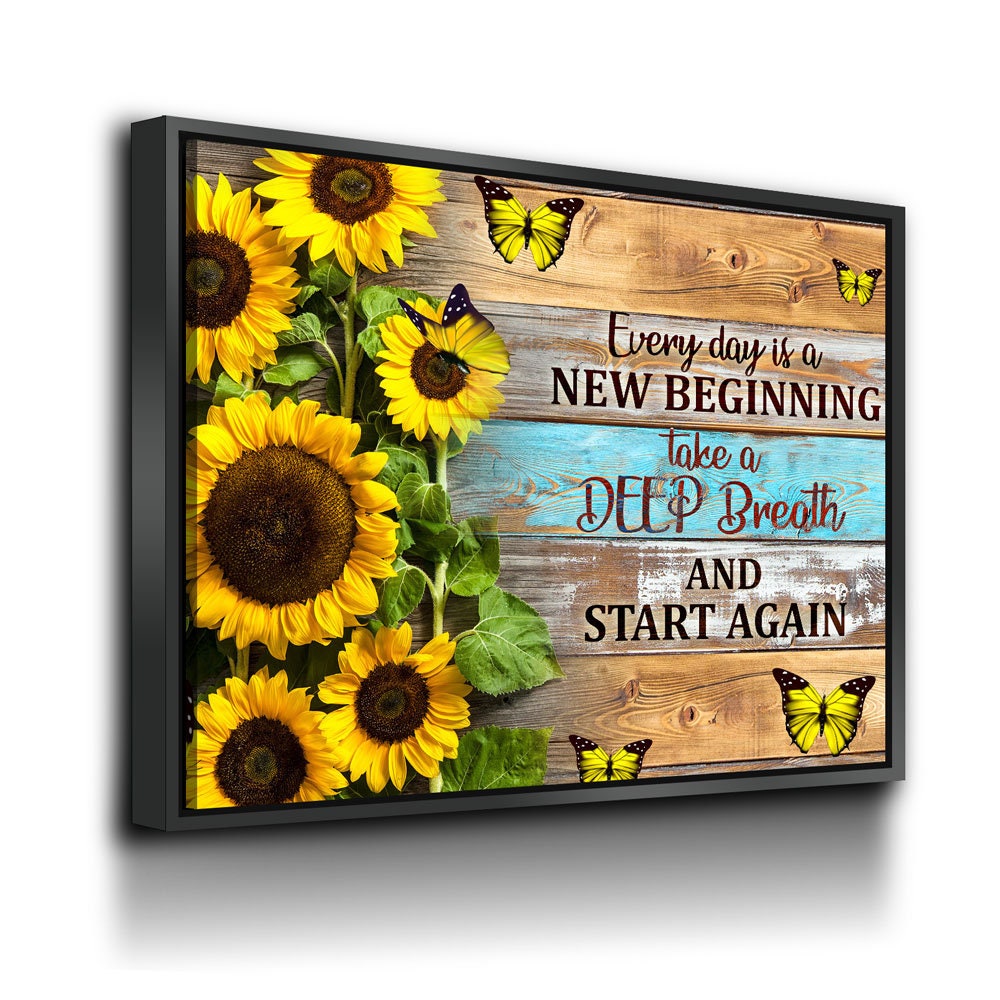 Every Day Is A New Beginning Canvas Wall Art