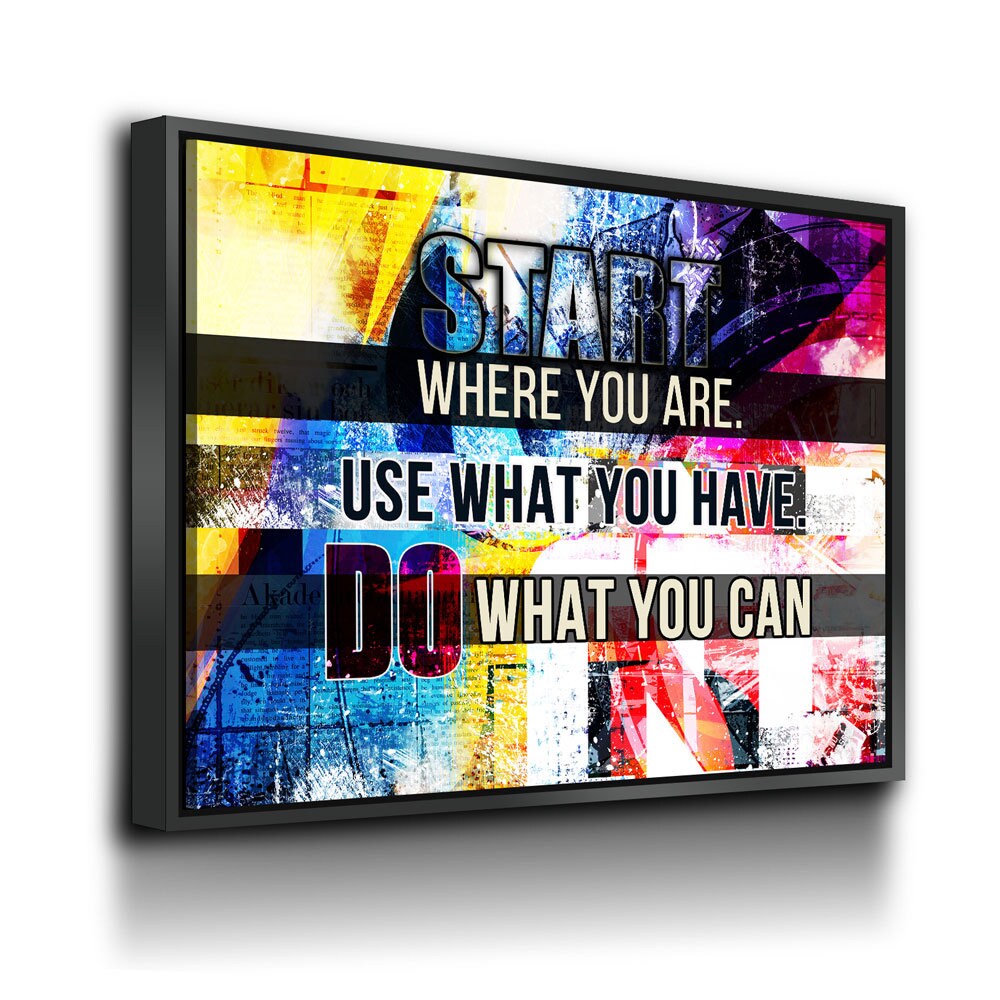 Start Where You Are, Use What You Have Canvas Wall Art