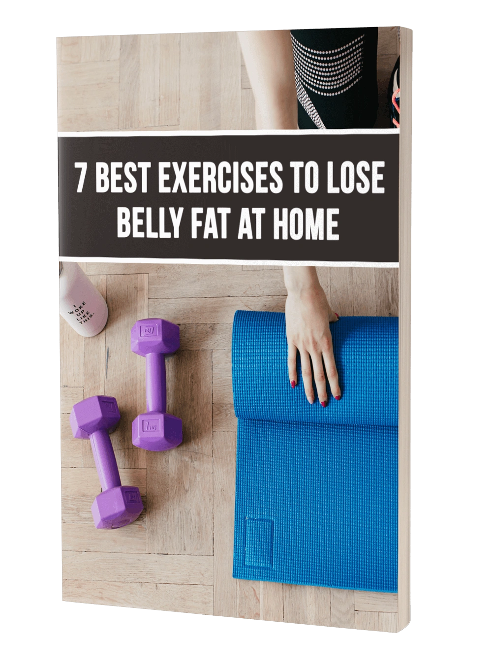 Bonus report: 7 best exercises to lose belly fat at home — dumbbells and yoga mat visual
