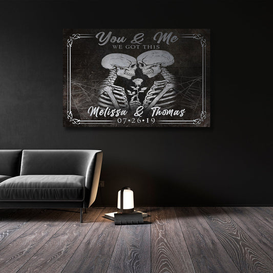 We Got This Skeleton Couple Personalized Canvas Sign II