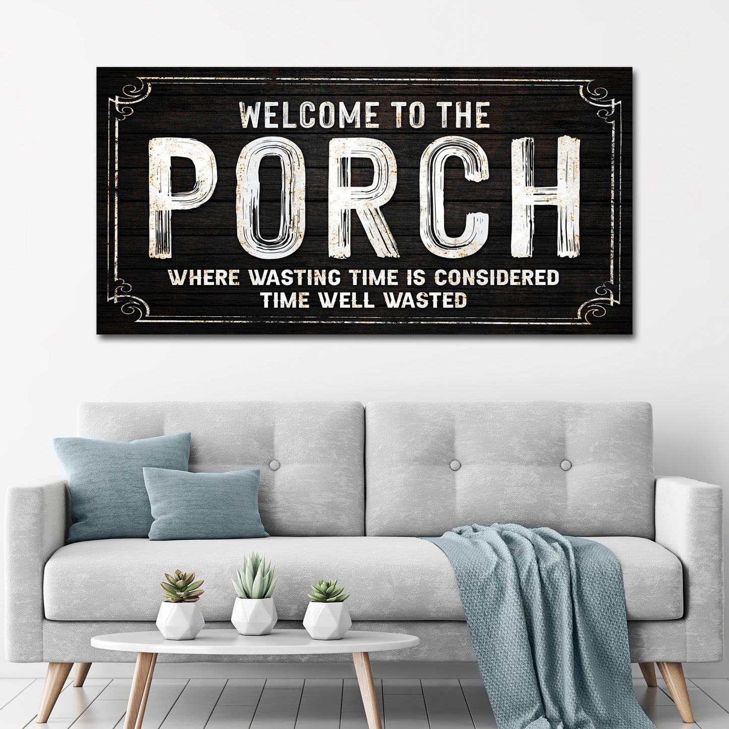 Welcome to the Porch Rustic Canvas Sign