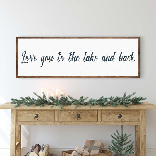 Love You To The Lake And Back Canvas Wall Art