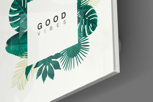Close-up of the glossy tempered glass edge on the Good Vibes tropical leaves print