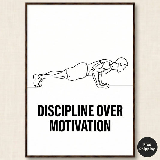 Motivational poster with a push-up illustration and 'Discipline Over Motivation' text on a white background.