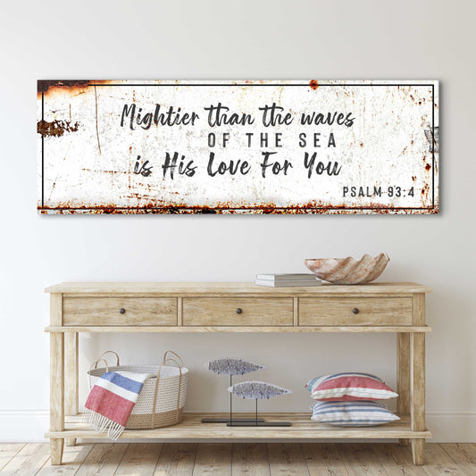 Psalm 93:4 Mightier Than The Waves Faith Canvas Sign