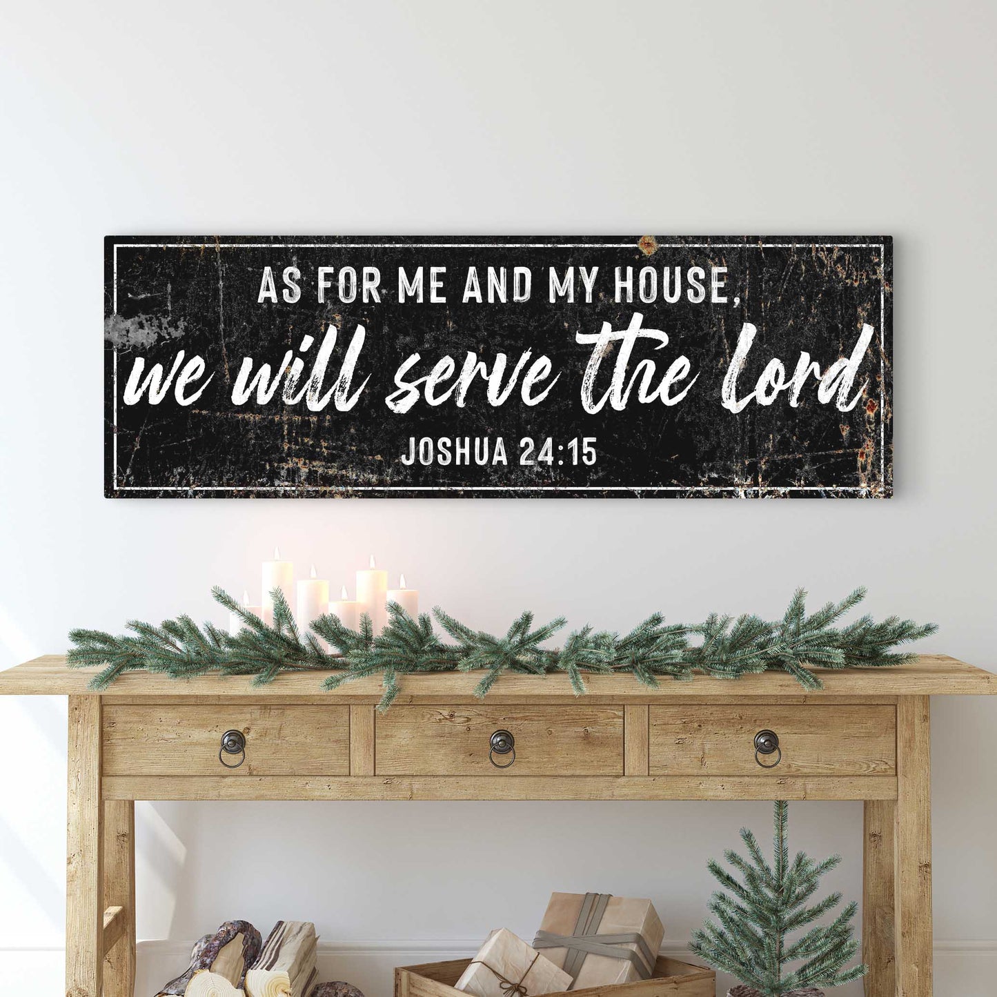 Joshua 24:15 We Will Serve The Lord Rustic Canvas Wall Art Sign