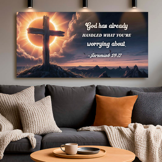 God Has Already Handled It Jeremiah 29:11 Cross Sign canvas shown in a styled room setting, view 2