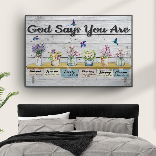 God Says You Are Faith Canvas Sign IV