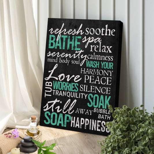 Refresh Soothe Bathe Bathroom Canvas Sign