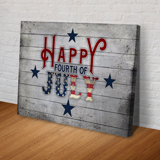 Happy Fourth Of July Patriotic Canvas Sign