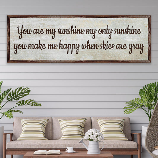 You Are My Sunshine Canvas Sign