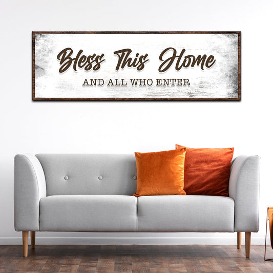 Bless This Home And All Who Enter Faith Canvas Sign