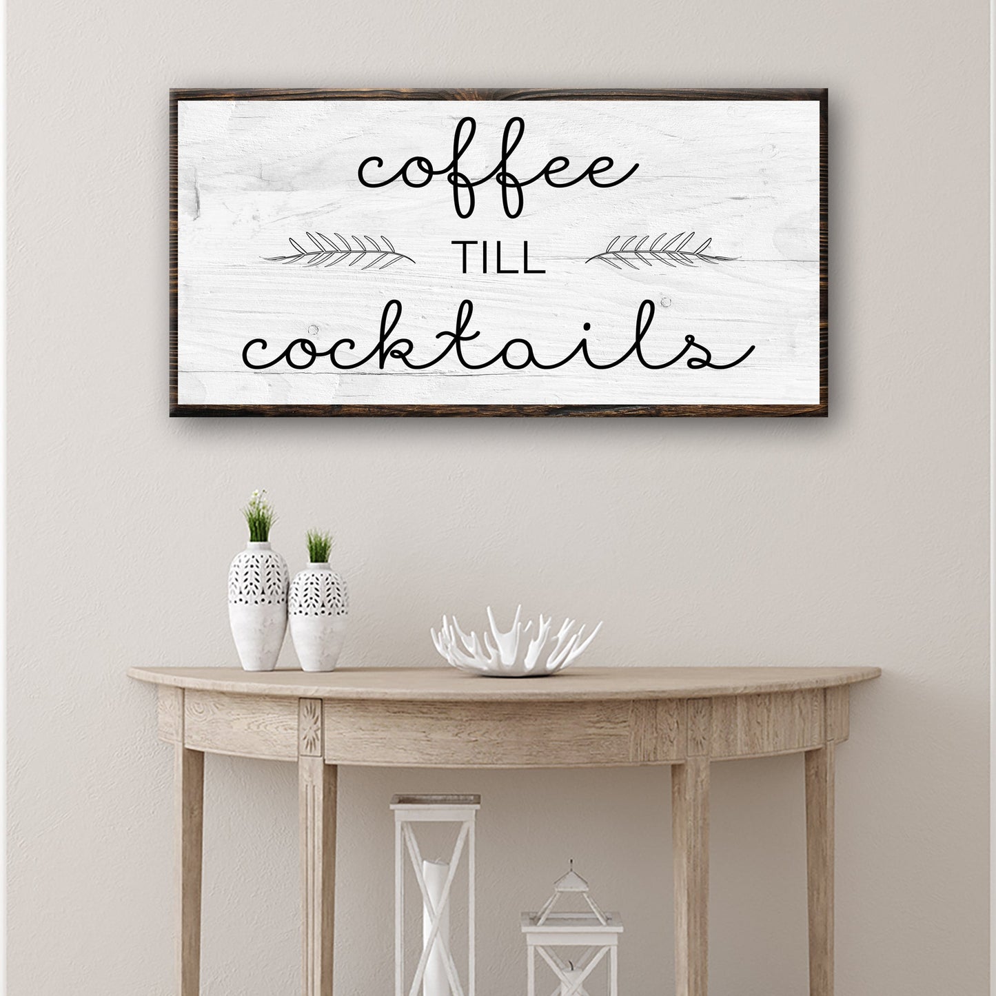 Coffee Till Cocktails Bar Canvas Sign