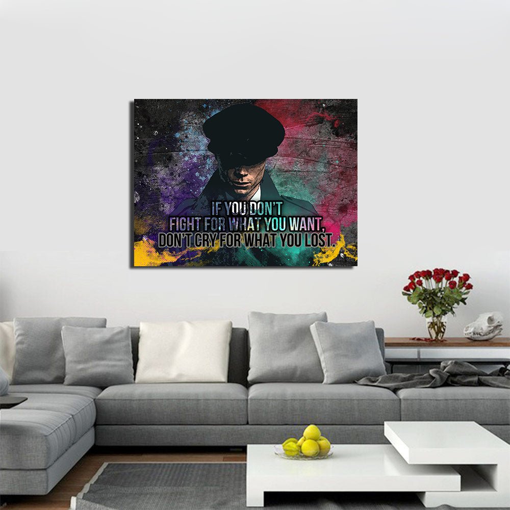 Fight For What You Want Canvas Wall Art