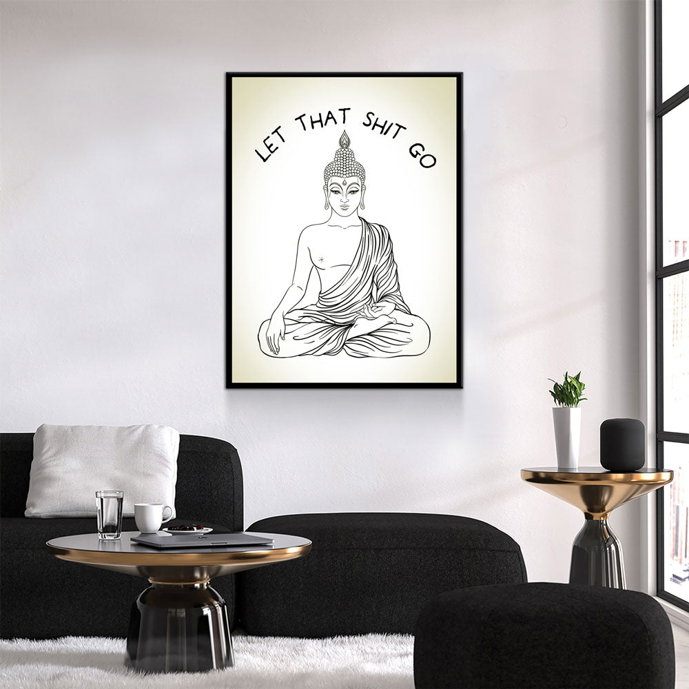 Let That Shit Go Meditating Buddha Canvas Wall Art