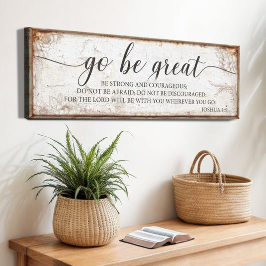 Go Be Great Cream Script Sign canvas shown in a styled room setting, view 2
