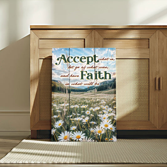 Accept Let Go And Have Faith Sign