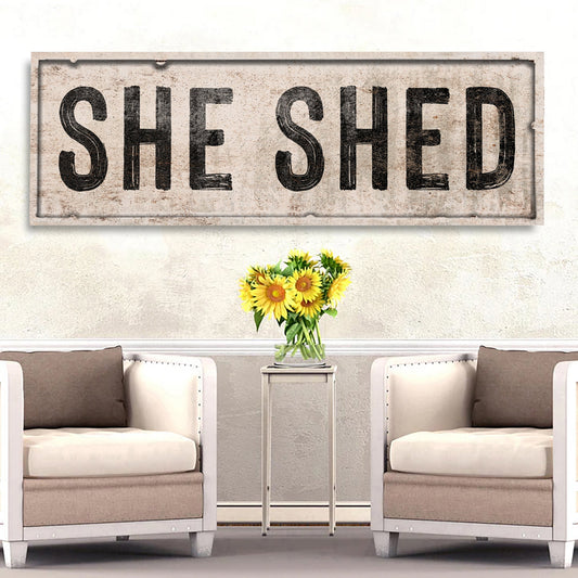 She Shed canvas sign V in tall vertical format for personal retreat sanctuary wall decor