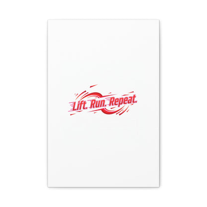 Lift Run Repeat Gym Motivation Canvas Wall Art