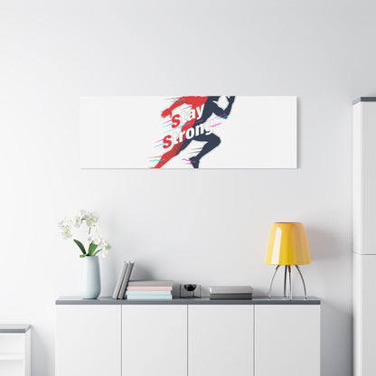 Stay Strong Runner Gym Canvas Wall Art