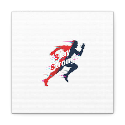 Stay Strong Runner Gym Canvas Wall Art