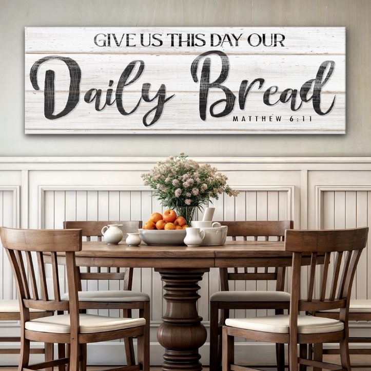 Give Us This Day Our Daily Bread faith canvas sign style II for kitchen decor