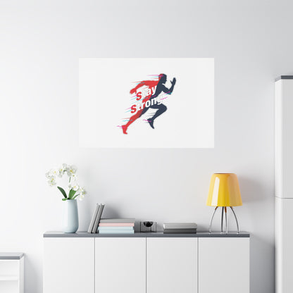 Stay Strong Runner Gym Canvas Wall Art