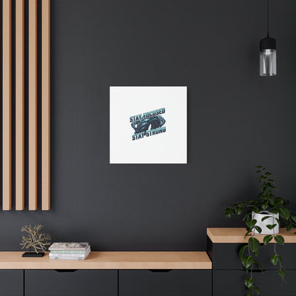 Stay Focused Stay Strong Gym Canvas Wall Art