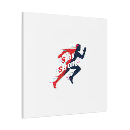 Stay Strong Runner Gym Canvas Wall Art