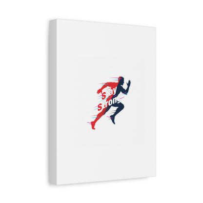 Stay Strong Runner Gym Canvas Wall Art