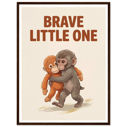 Brave Little One Monkey Poster - Bold Typography Framed Art - 45x60 cm / 18x24″ - Dark wood frame / Ready-to-hang - Sparkycare