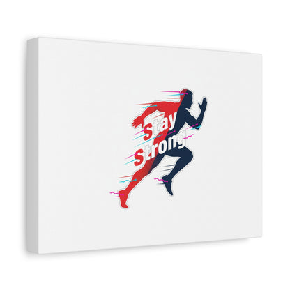 Stay Strong Runner Gym Canvas Wall Art