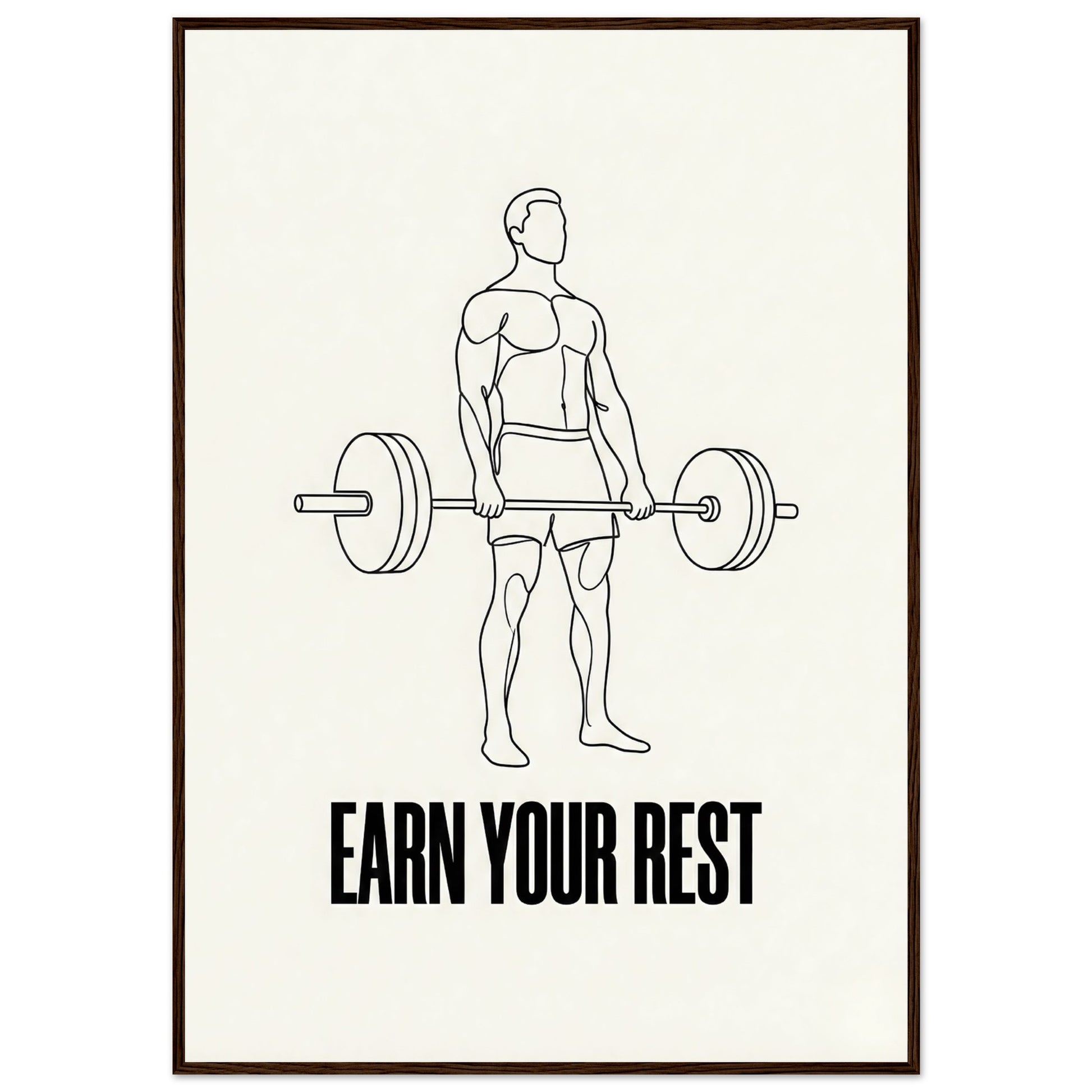 Earn Your Rest — Minimalist Deadlift Gym Poster - 70x100 cm / 28x40″ - Dark wood frame / Ready-to-hang - Sparkycare