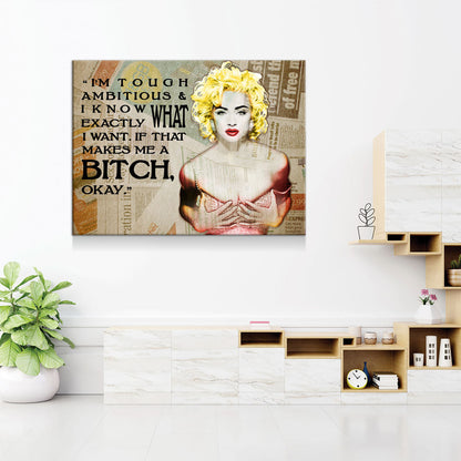 Tough, Ambitious & Know Exactly What I Want Canvas Wall Art
