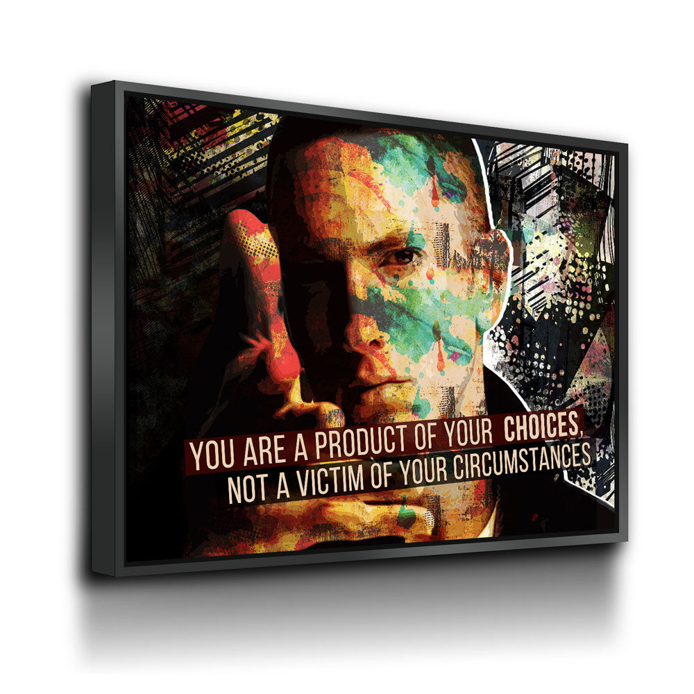 You Are A Product Of Your Choices Motivational Canvas