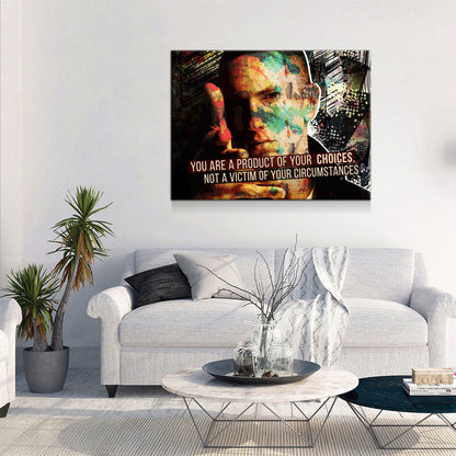 You Are A Product Of Your Choices Motivational Canvas