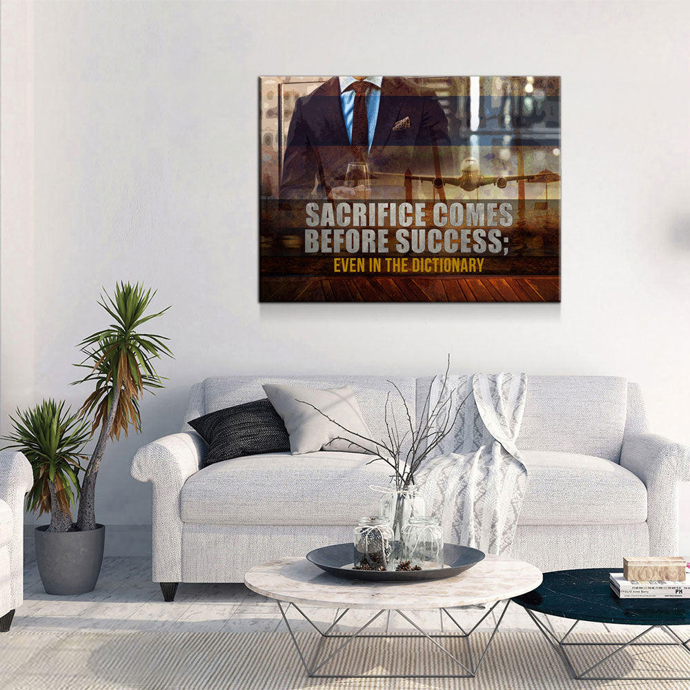 Sacrifice Comes Before Success Canvas Wall Art, Motivational Quote