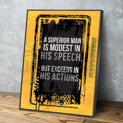 A Superior Man Is Modest motivational quote canvas wall art for office