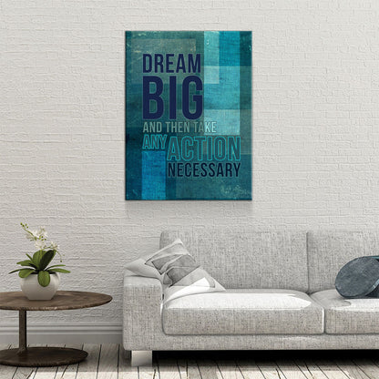 Dream Big Motivational Canvas Wall Art For Office Decor