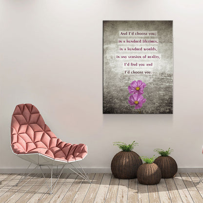 I'd Choose You In A Hundred Lifetimes Canvas Art