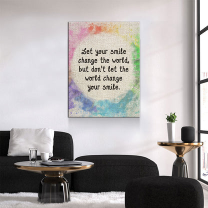 Let Your Smile Change The World Canvas Wall Art