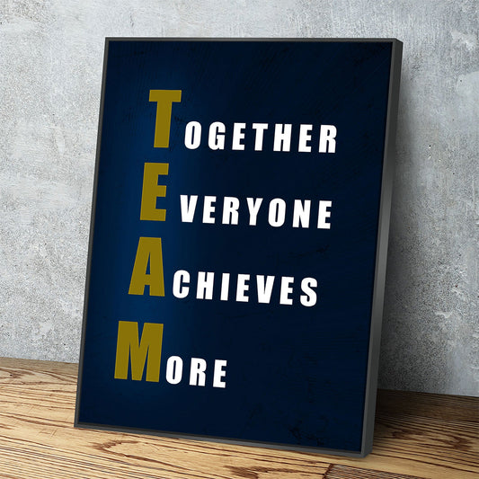 TEAM together everyone achieves more motivational canvas