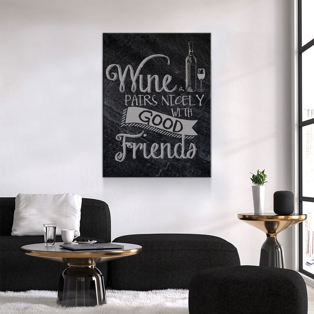 Wine Pairs Nicely With Good Friends Canvas Wall Art