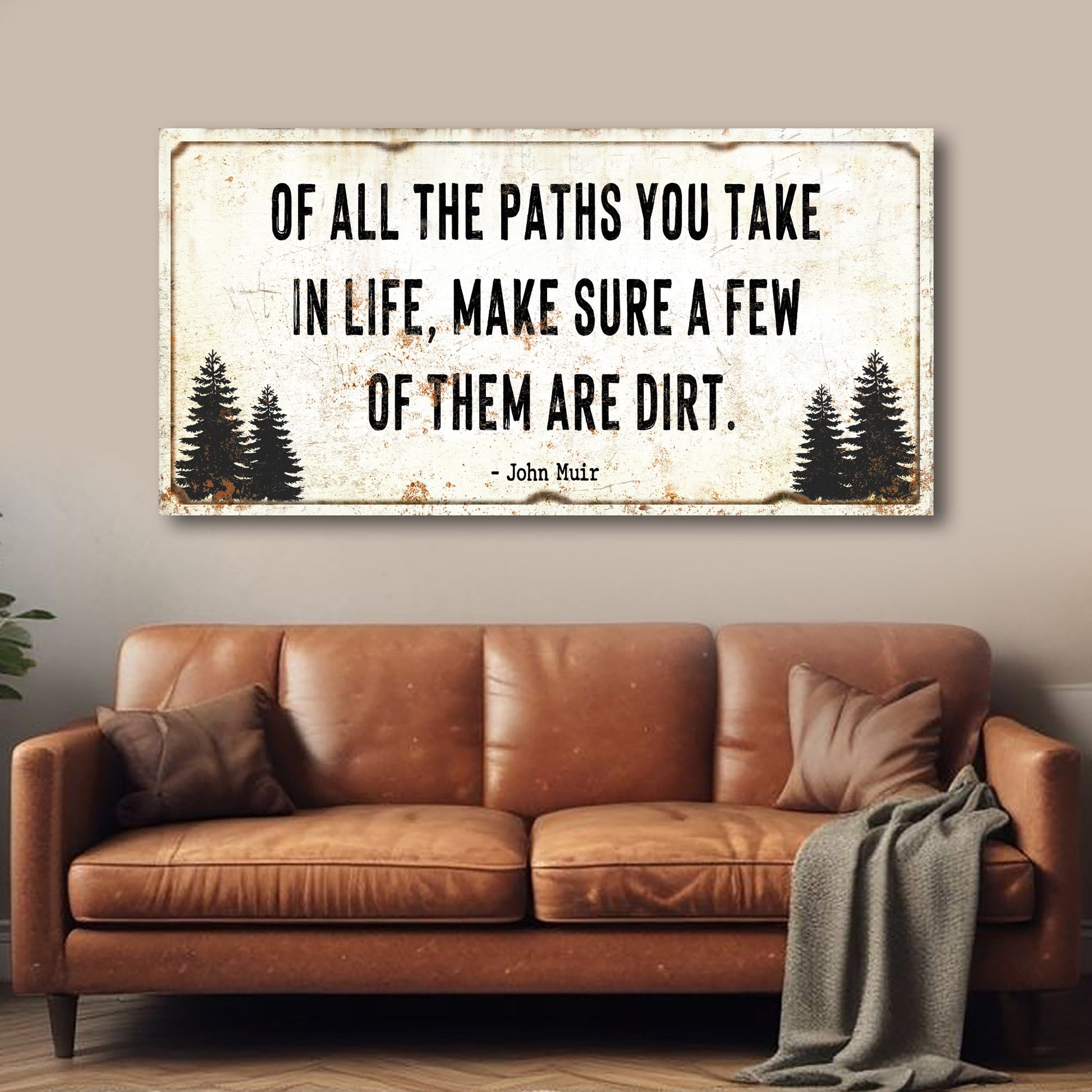 Dirt path outdoor adventure quote canvas sign for cabin decor