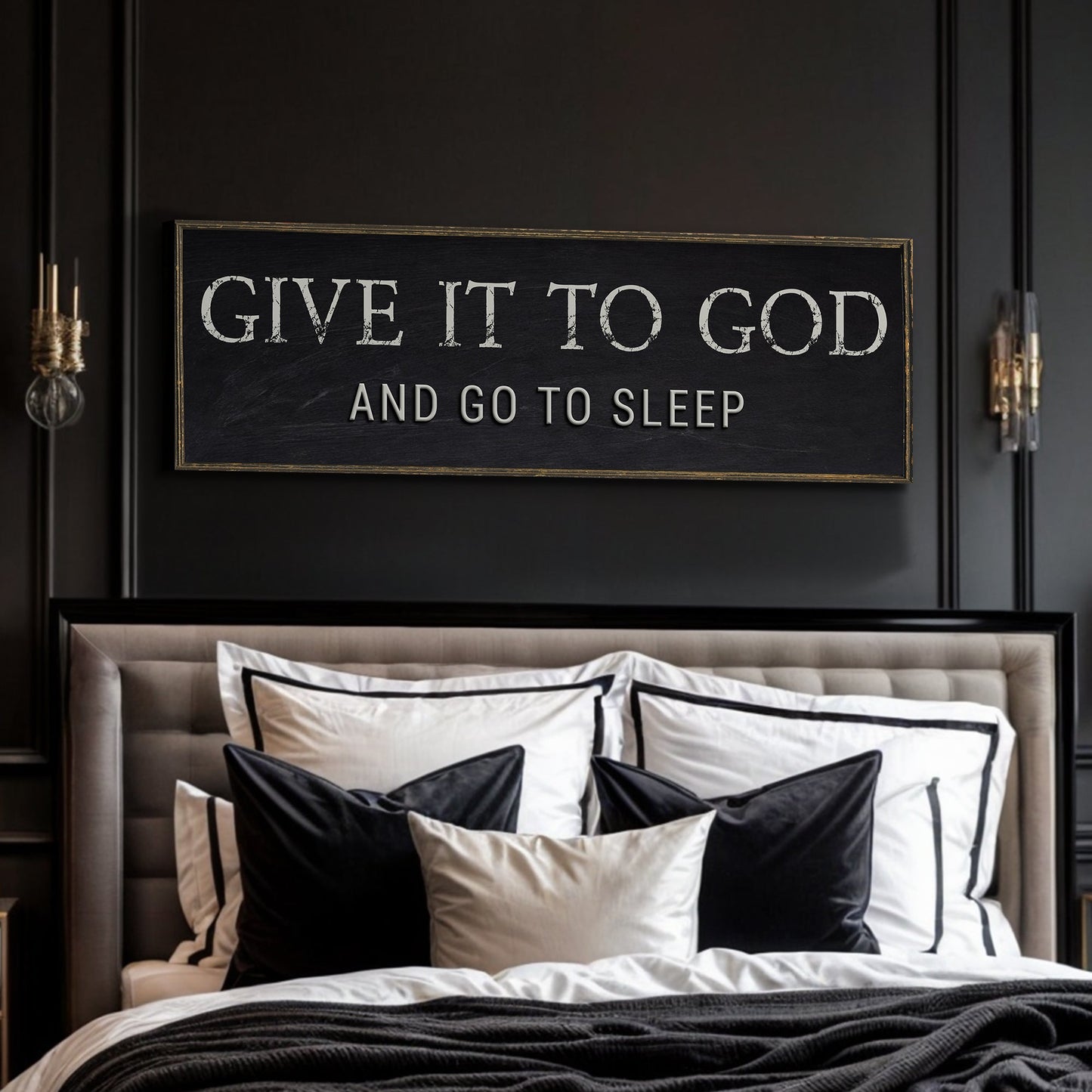 Give It to God and Go to Sleep bedroom canvas sign for faith-based bedroom decor