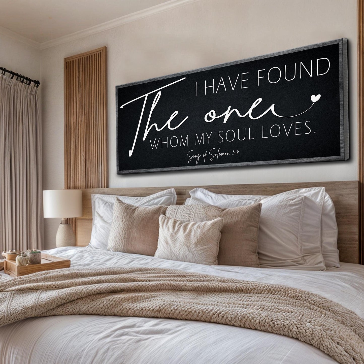 I Have Found The One Whom My Soul Loves Canvas Sign