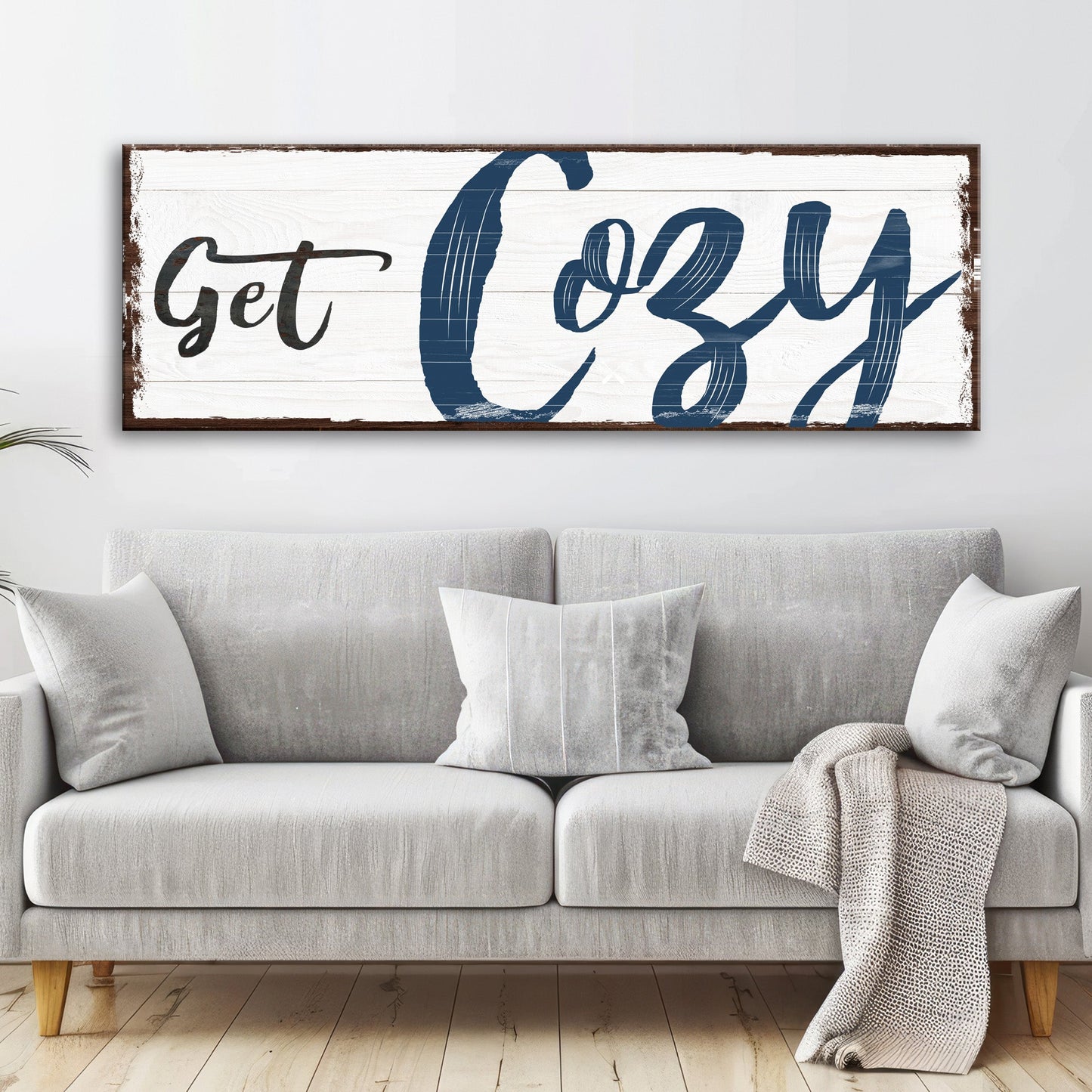 Get Cozy canvas wall art sign for bedrooms and cozy living room decor